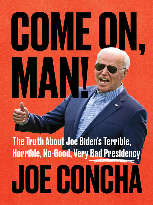 Title details for Come On, Man! by Joe Concha - Available